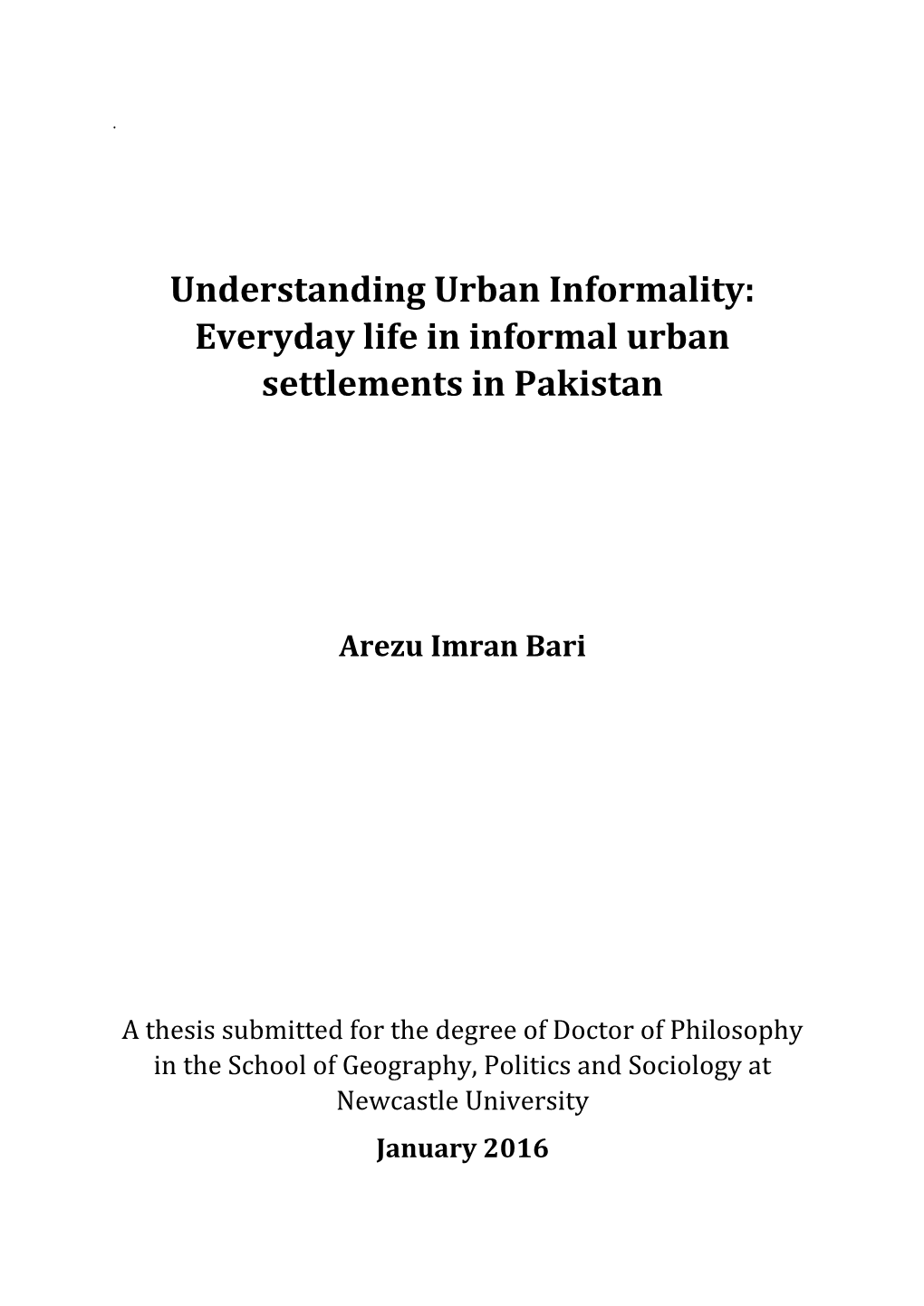 Everyday Life in Informal Urban Settlements in Pakistan