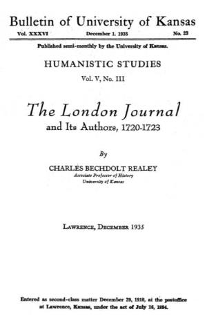 The London Journal and Its Authors 1720-1723 the London Journal and Its Authors, 1720-1723