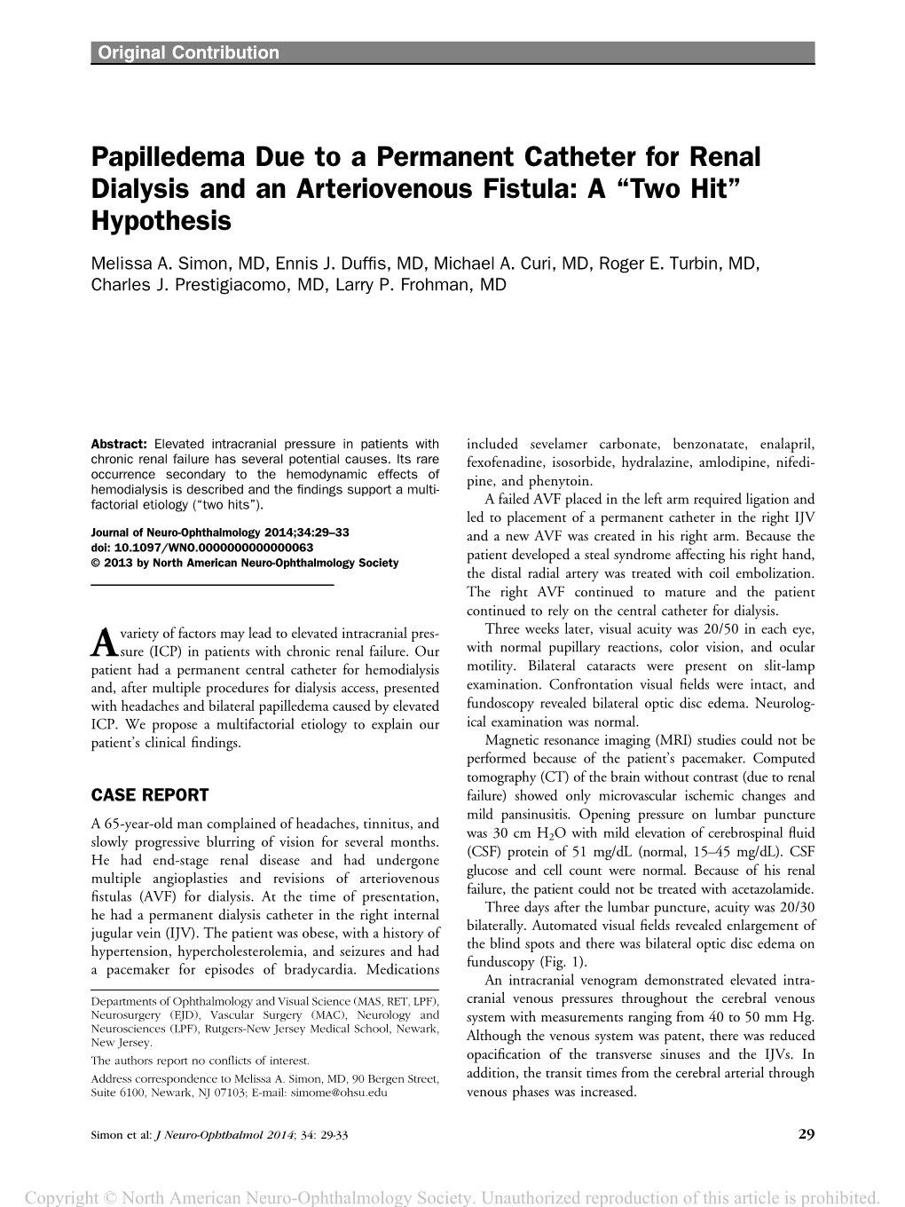 Papilledema Due to a Permanent Catheter for Renal Dialysis and an Arteriovenous Fistula: a “Two Hit” Hypothesis