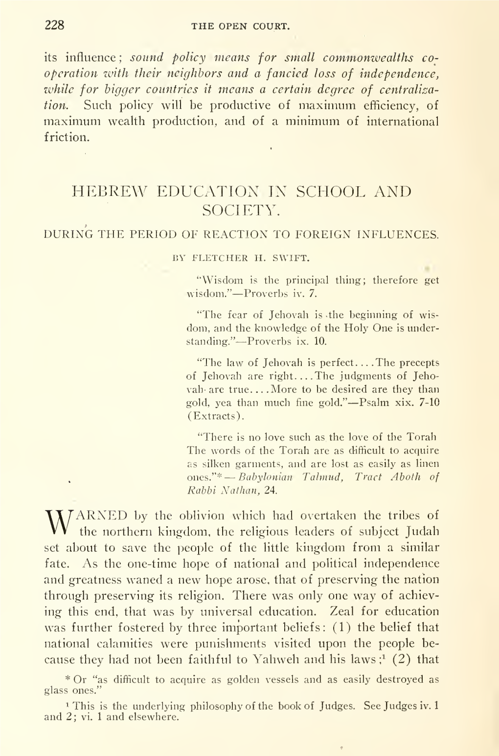 Hebrew Education in School and Society. During the Period of Reaction to Foreign Influences