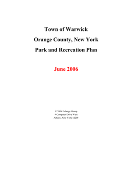 Town of Warwick Orange County, New York Park and Recreation Plan