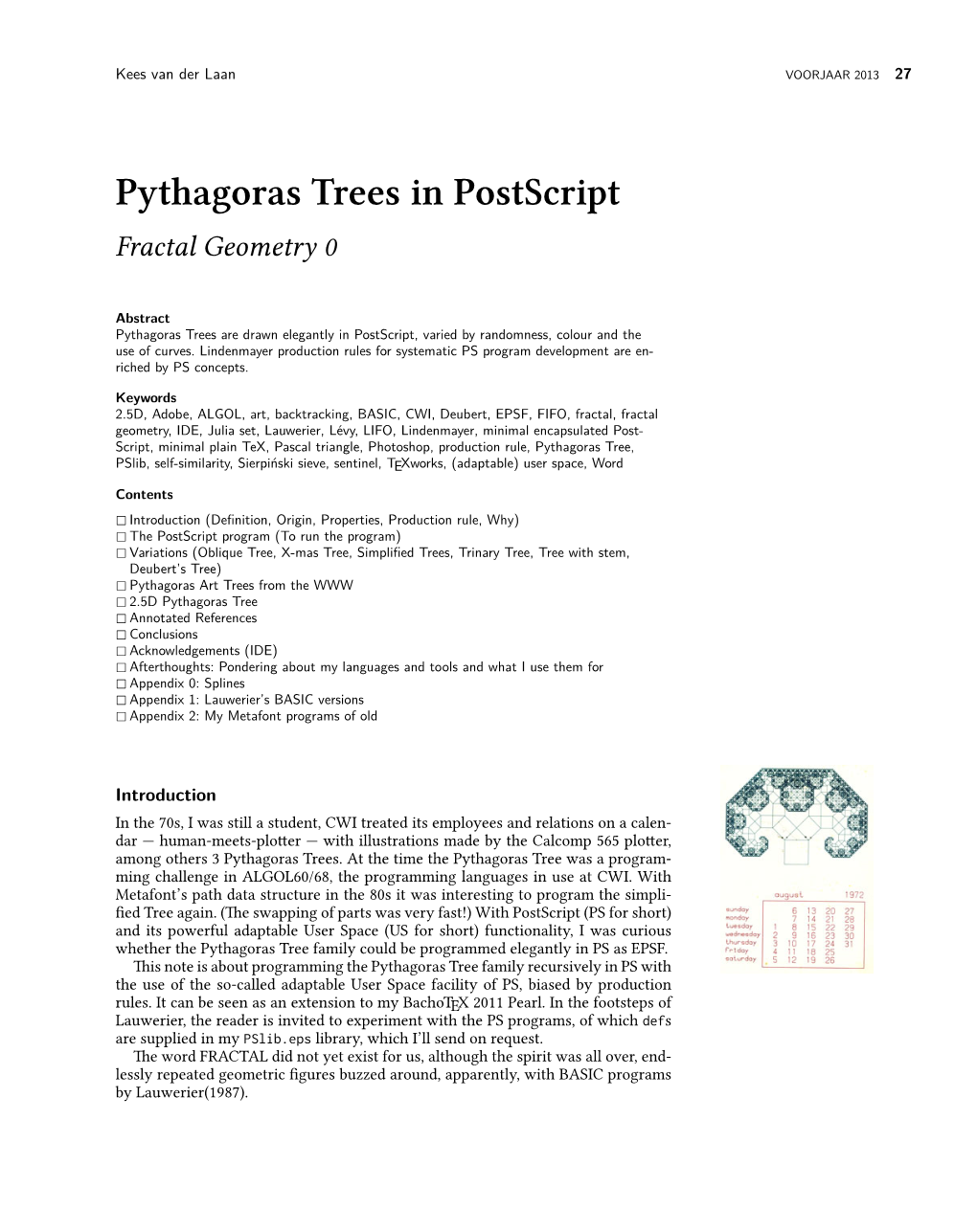 Pythagoras Trees in Postscript Fractal Geometry 0