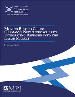 Moving Beyond Crisis: Germany's New Approaches to Integrating