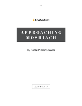 Lesson 3 Approaching Moshiach