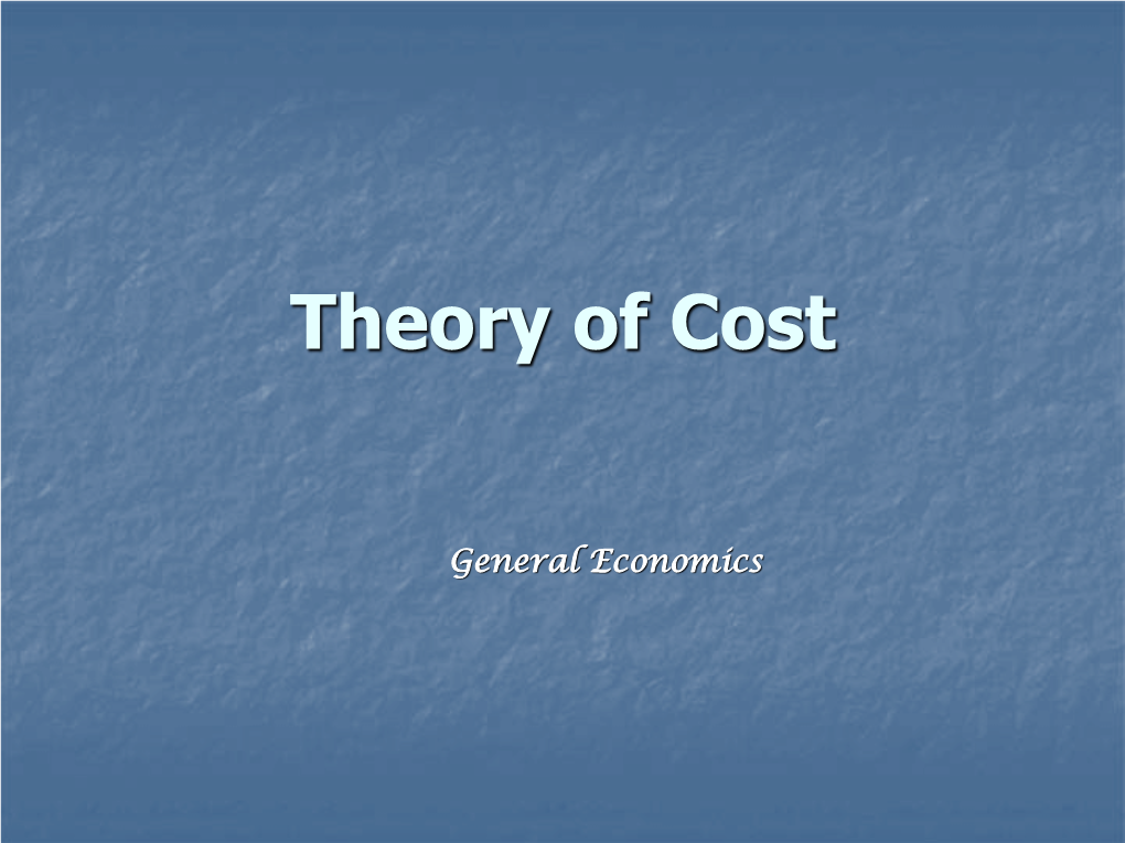 Theory of Cost