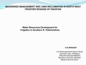 Watershed Management and Land Reclamation in North West Frontier Regions of Pakistan