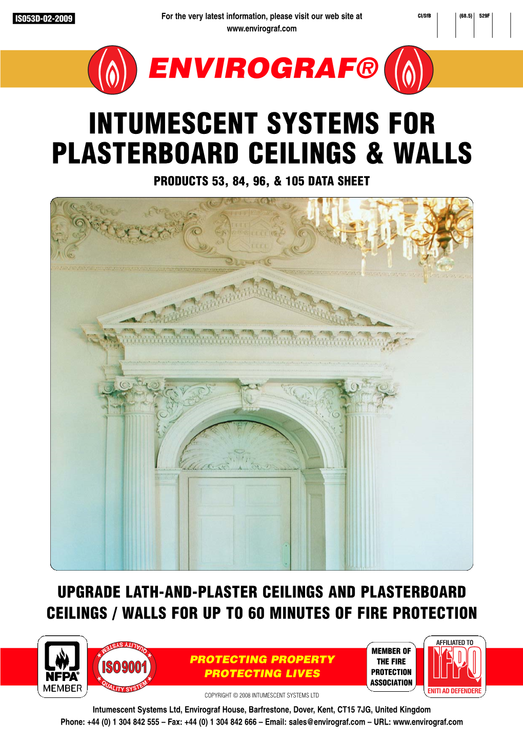 Intumescent Systems for Plasterboard Ceilings & Walls Products 53, 84, 96, & 105 Data Sheet