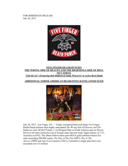 FOR IMMEDIATE RELEASE July 30, 2013 FIVE FINGER DEATH