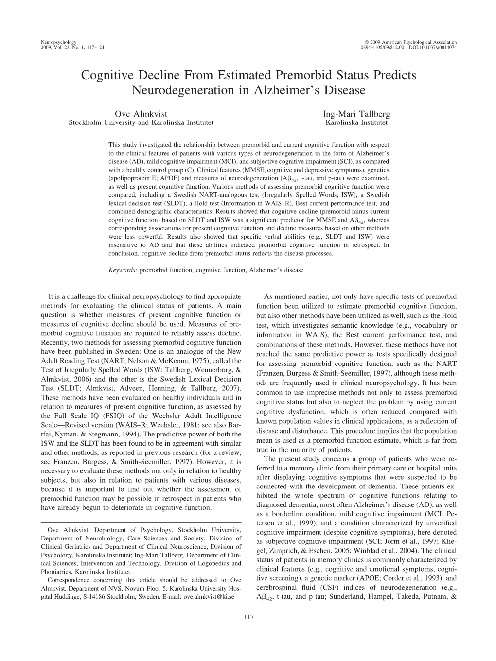 Cognitive Decline from Estimated Premorbid Status Predicts Neurodegeneration in Alzheimer’S Disease