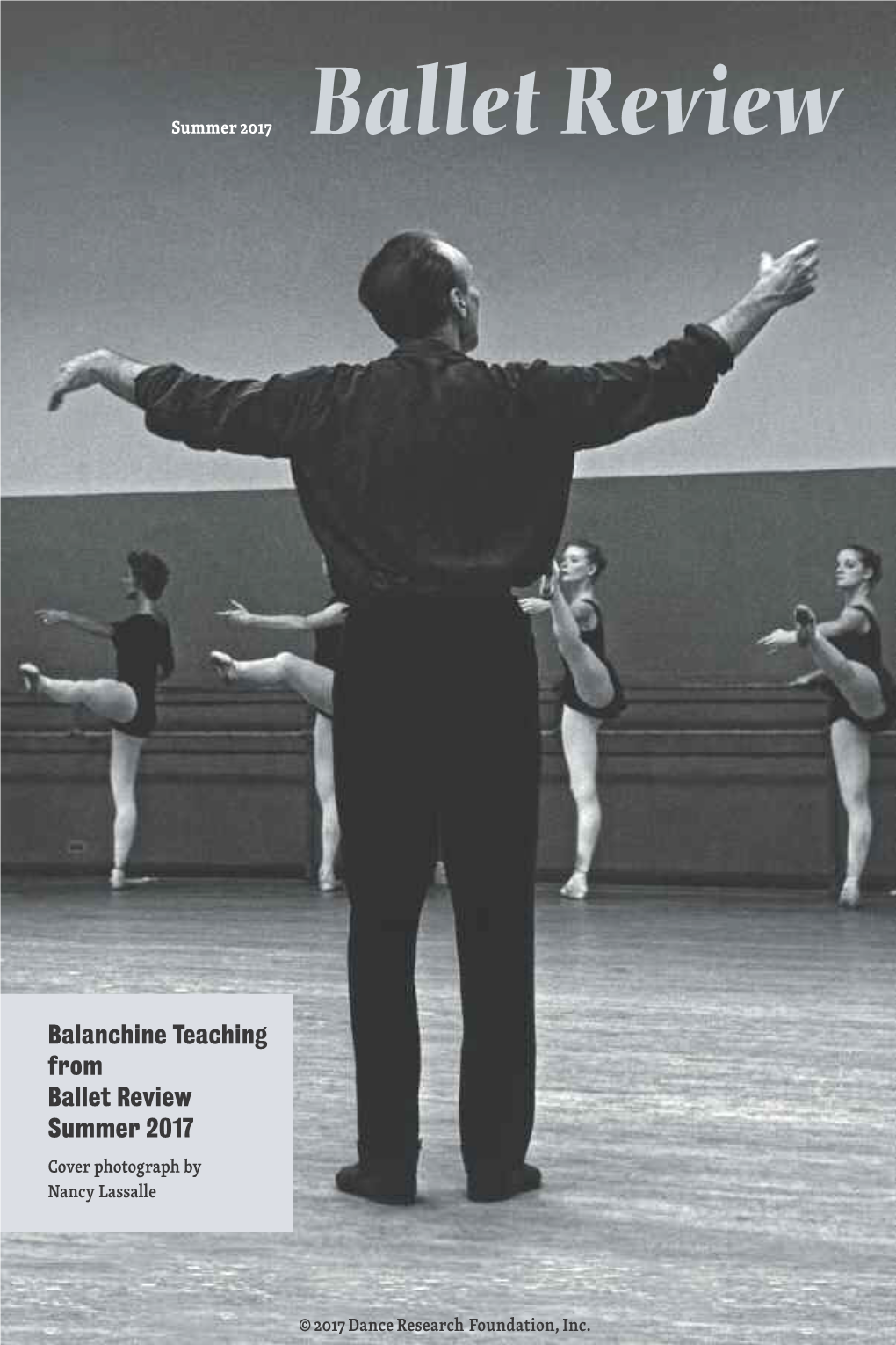 Balanchine Teaching from Ballet Review Summer 2017