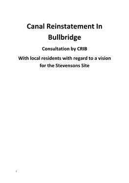 Canal Reinstatement in Bullbridge Consultation by CRIB with Local Residents with Regard to a Vision for the Stevensons Site