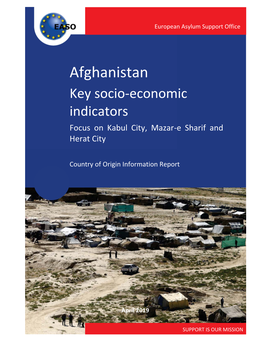 Afghanistan Key Socio-Economic Indicators Focus on Kabul City, Mazar-E Sharif and Herat City