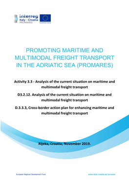Promoting Maritime and Multimodal Freight Transport in the Adriatic Sea (Promares)
