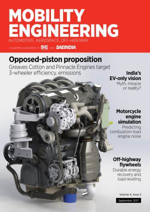 Opposed-Piston Proposition Greaves Cotton and Pinnacle Engines Target 3-Wheeler Efficiency, Emissions India’S EV-Only Vision Myth, Miracle Or Reality?