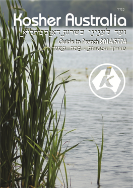 Serving the Jewish Community Since 1968 Guide for Pesach & Pesach Products 2014/5774 ONLY