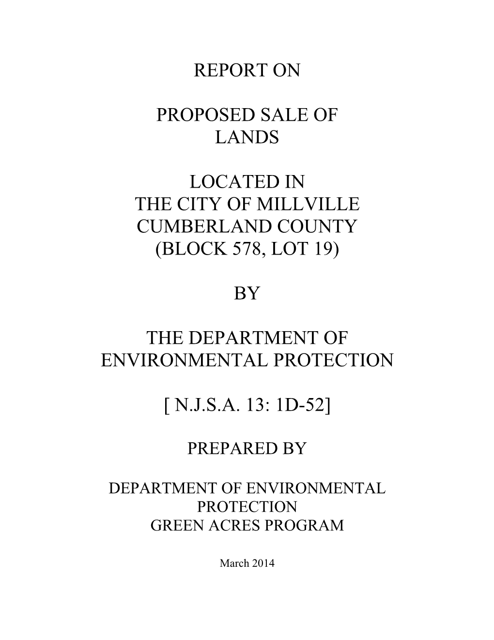 Report on Proposed Sale of Lands Located in The