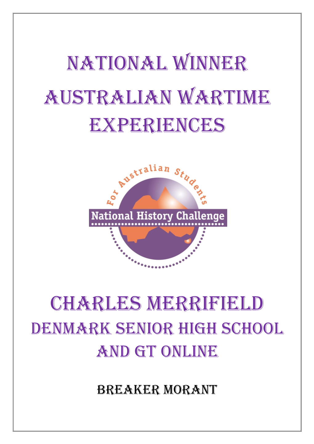 National Winner Australian Wartime Experiences Charles Merrifield