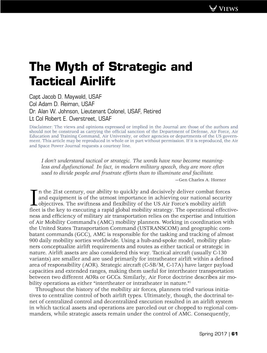 The Myth of Strategic and Tactical Airlift Capt Jacob D