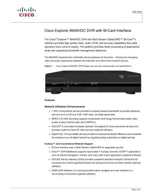 Cisco Explorer 8640HDC DVR with M-Card Interface