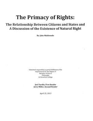 The Primacy of Rights: the Relationship Between Citizens and States and a Discussion of the Existence of Natural Right