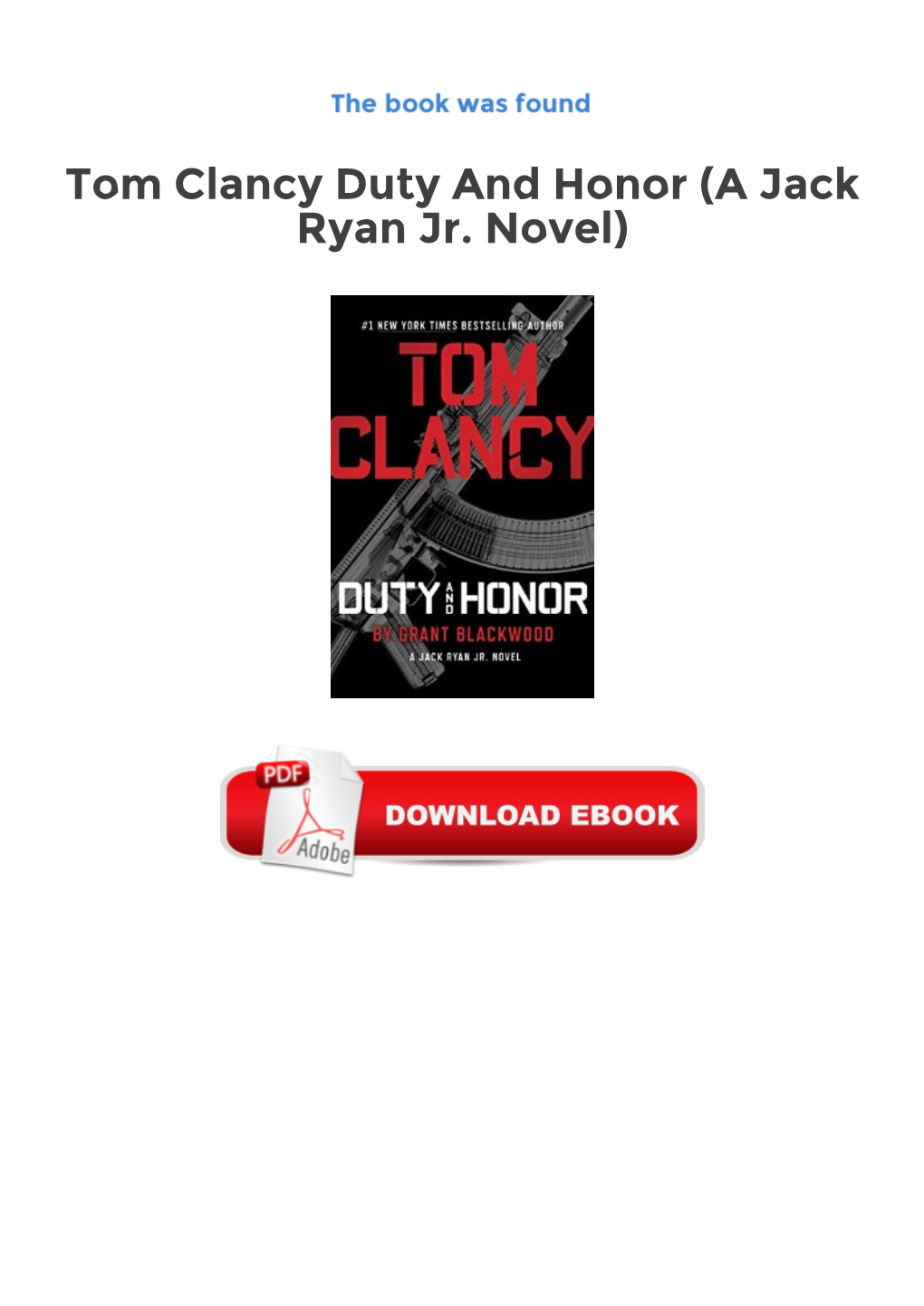 Tom Clancy Duty and Honor (A Jack Ryan Jr. Novel)