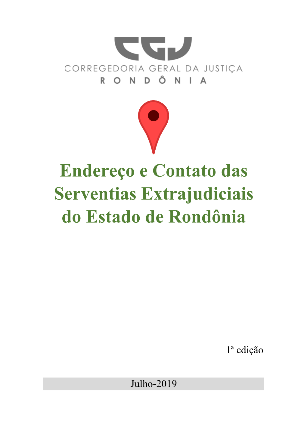 Endereço E Contato Das Serventias Extrajudiciais Do Estado De Rondônia