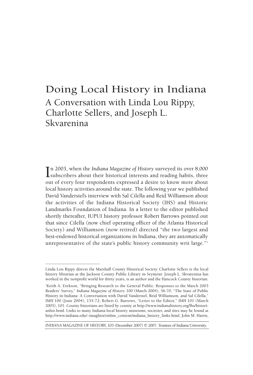 Doing Local History in Indiana a Conversation with Linda Lou Rippy, Charlotte Sellers, and Joseph L