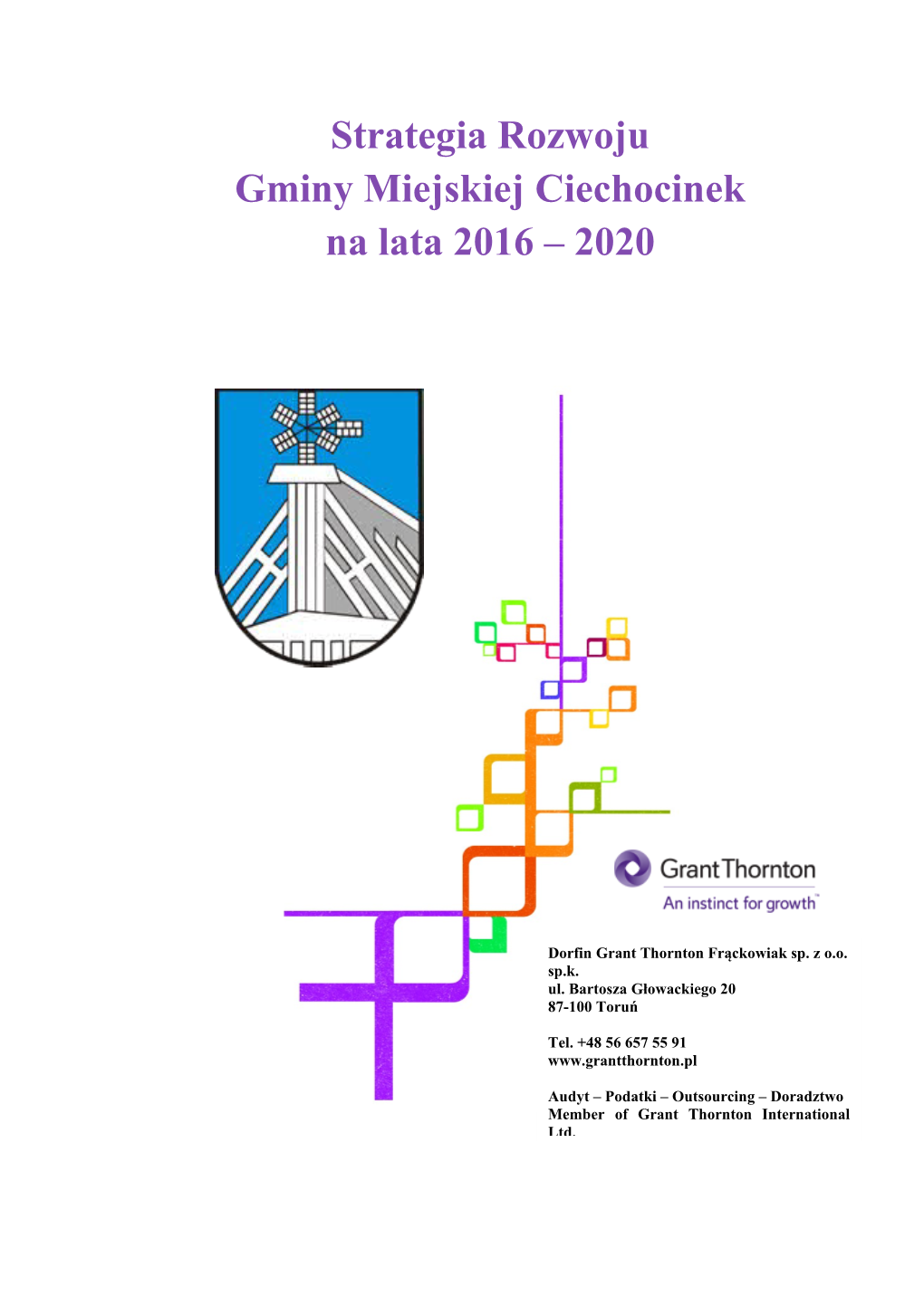 Strategia Rozwoju Gminy Miejskiej Ciechocinek Na Lata 2016 – 2020