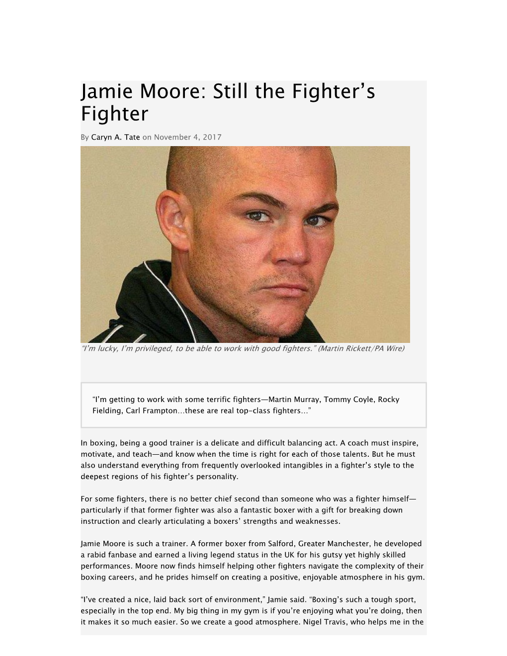 Jamie Moore: Still the Fighter's Fighter
