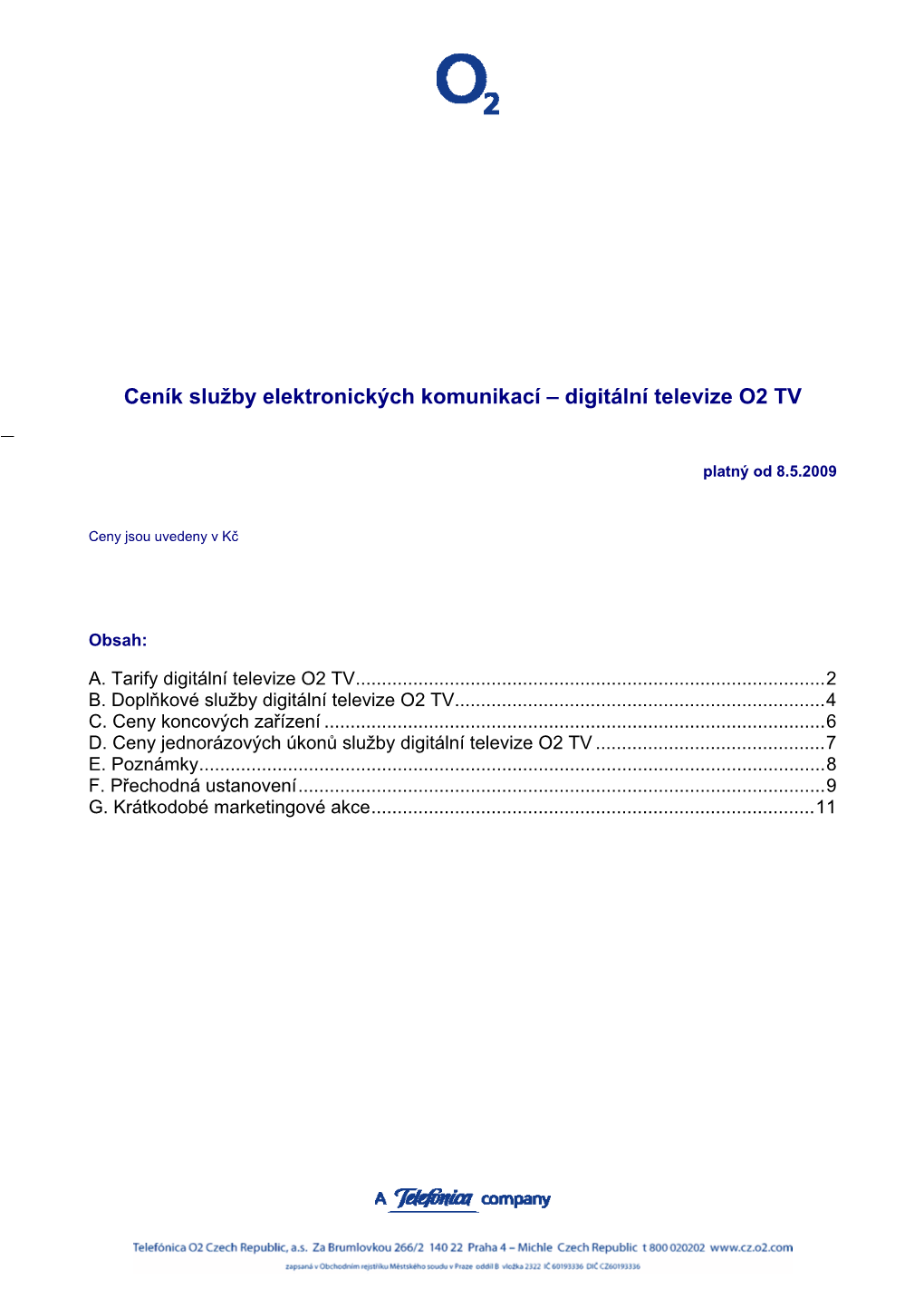 Ceník Služby Elektronických Komunikací – Digitální Televize O2 TV