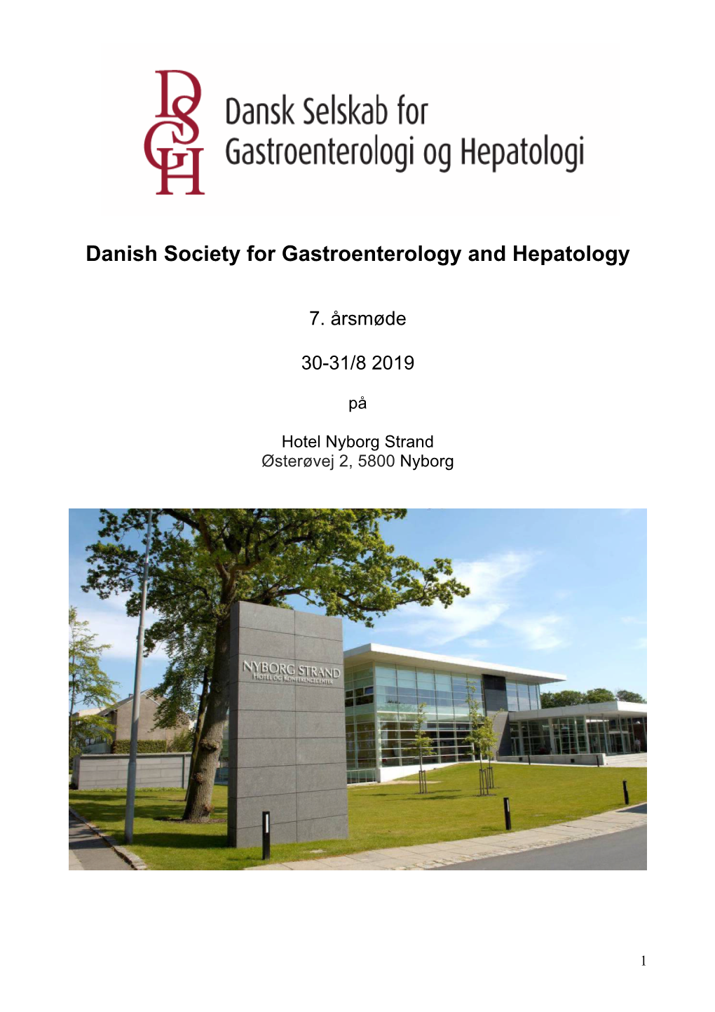 Danish Society for Gastroenterology and Hepatology