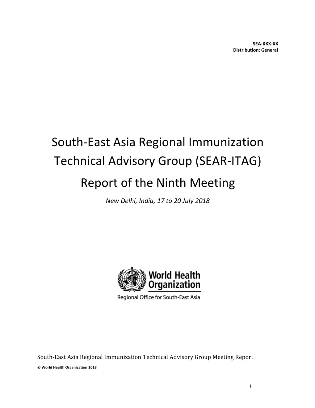 South-East Asia Regional Immunization Technical Advisory Group (SEAR-ITAG) Report of the Ninth Meeting