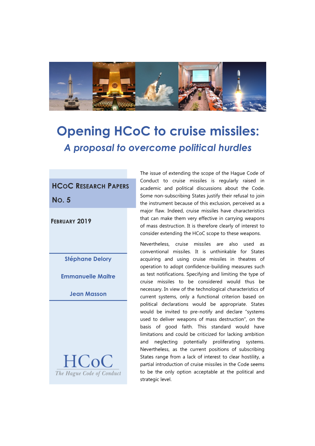 Opening Hcoc to Cruise Missiles: a Proposal to Overcome Political Hurdles