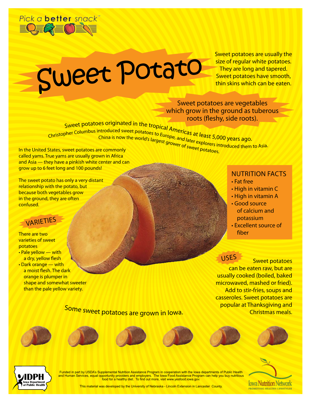 Sweet Potatoes Are Usually the Size of Regular White Potatoes