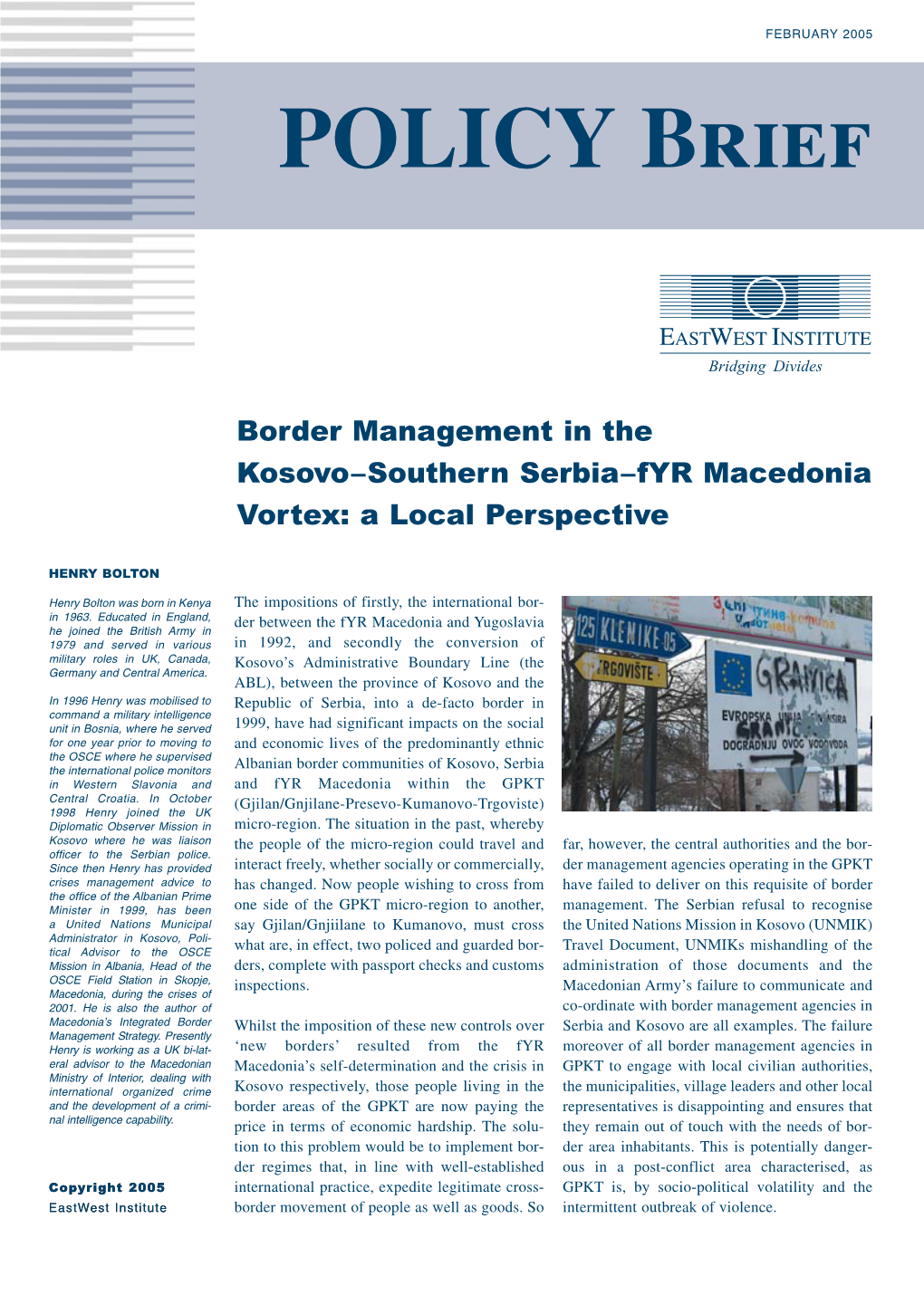 Border Management in the Kosovo–Southern Serbia–Fyr Macedonia Vortex: a Local Perspective