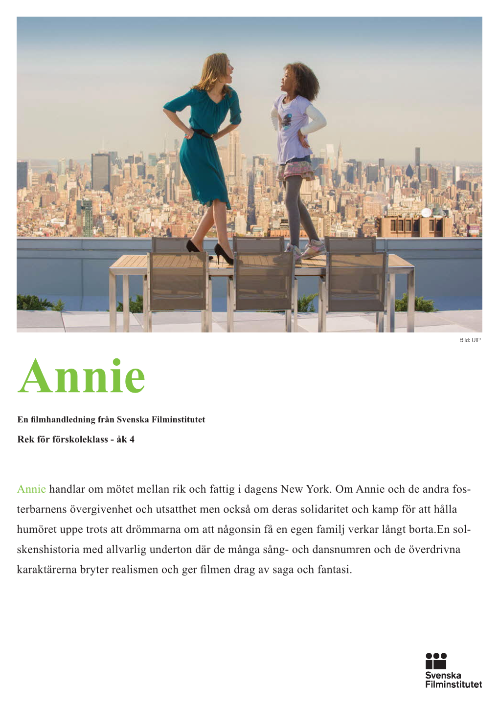 Annie En Filmhandledning Från Svenska Filminstitutet