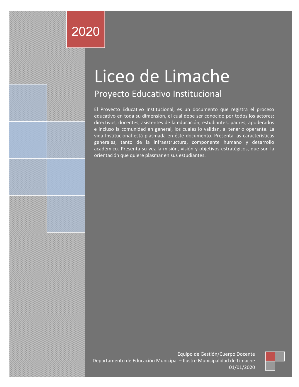 Proyecto Educativo Institucional 2020