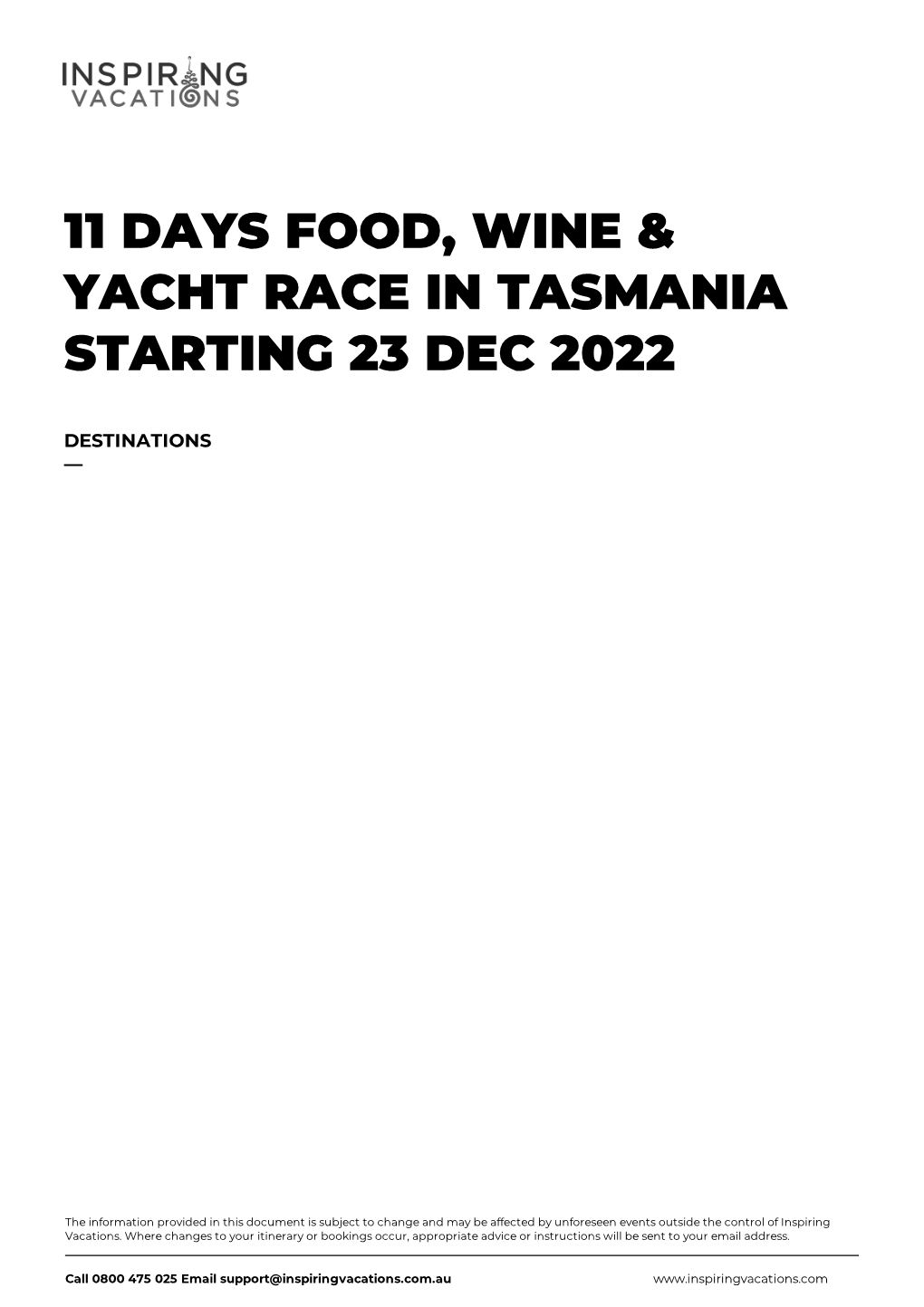 11 Days Food, Wine & Yacht Race in Tasmania Starting