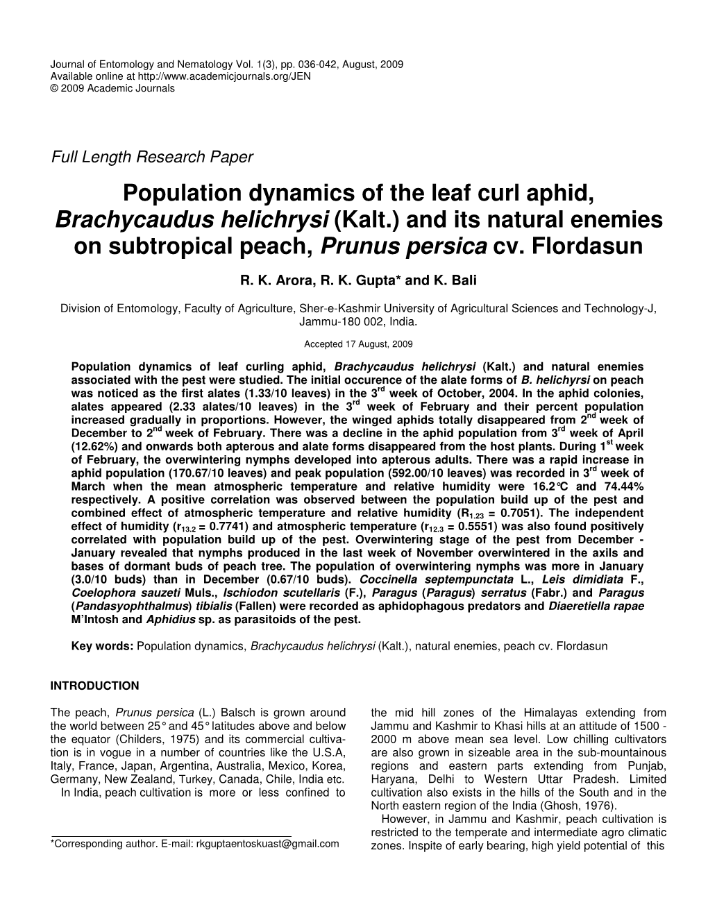 Population Dynamics of the Leaf Curl Aphid, Brachycaudus Helichrysi (Kalt.) and Its Natural Enemies on Subtropical Peach, Prunus Persica Cv