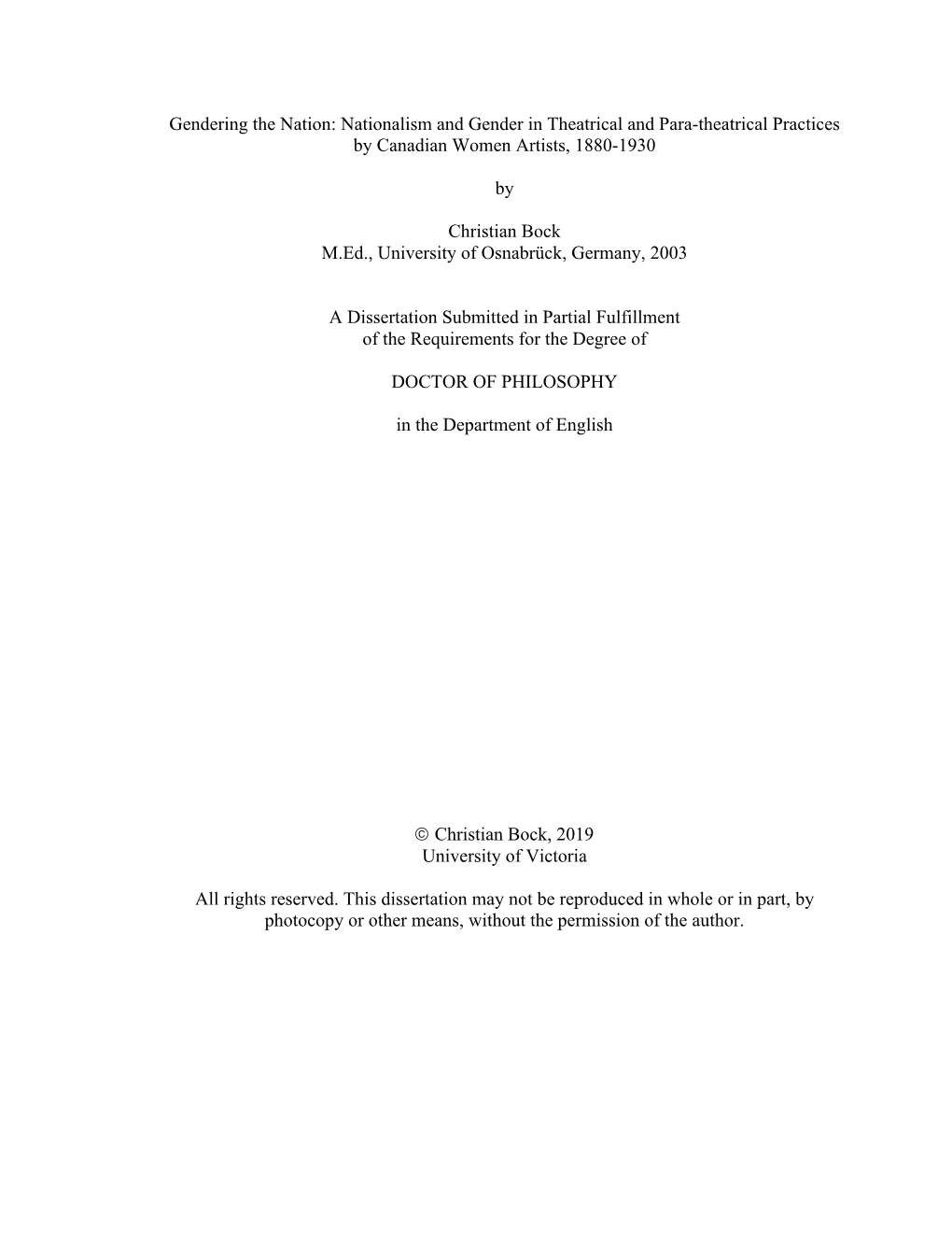 Nationalism and Gender in Theatrical and Para-Theatrical Practices by Canadian Women Artists, 1880-1930