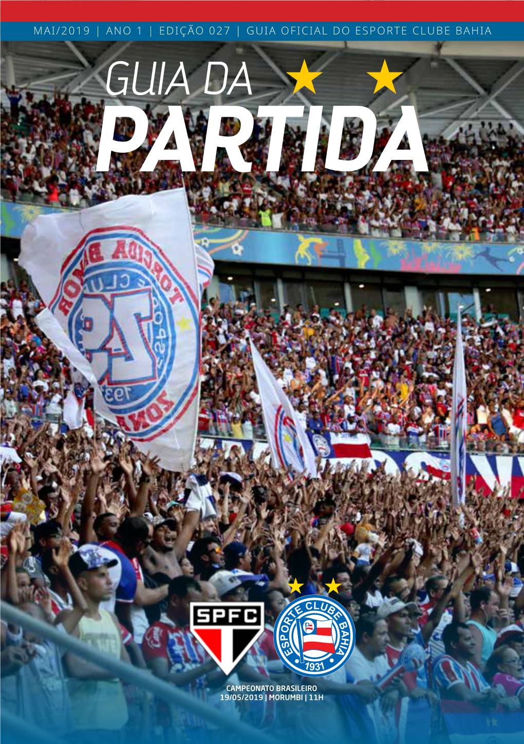 Mai/2019 | Ano 1 | Edição 027 | Guia Oficial Do Esporte Clube Bahia