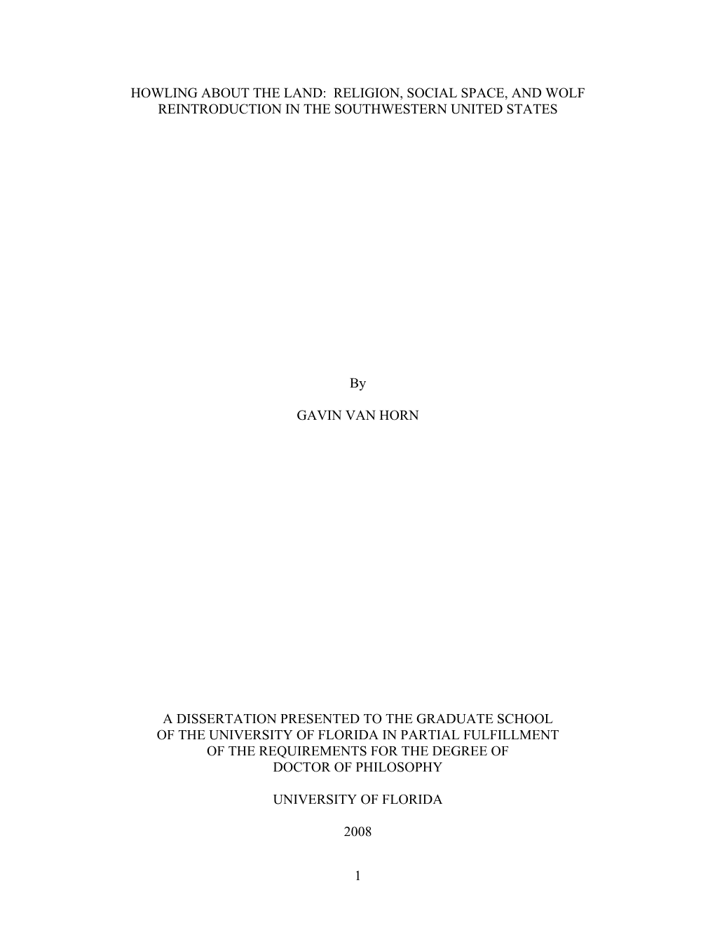 Howling About the Land: Religion, Social Space, and Wolf Reintroduction in the Southwestern United States