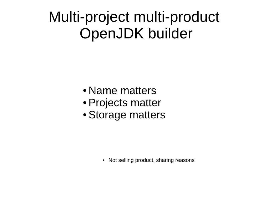 Multi-Project Multi-Product Openjdk Builder