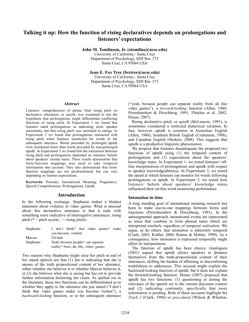 Talking It Up: How the Function of Rising Declaratives Depends on Prolongations and Listeners’ Expectations