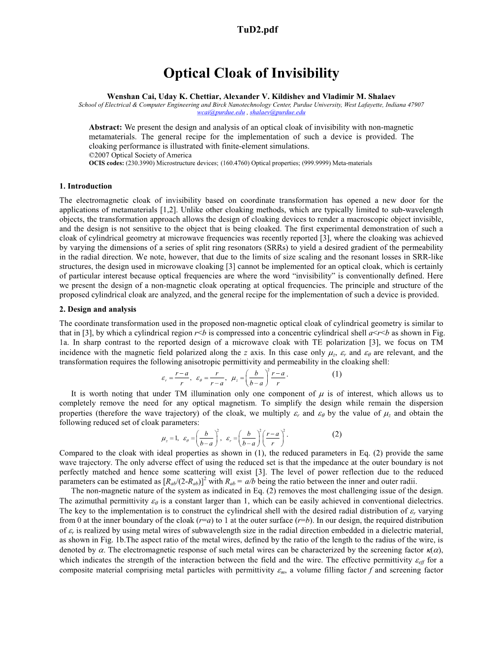 Optical Cloak of Invisibility