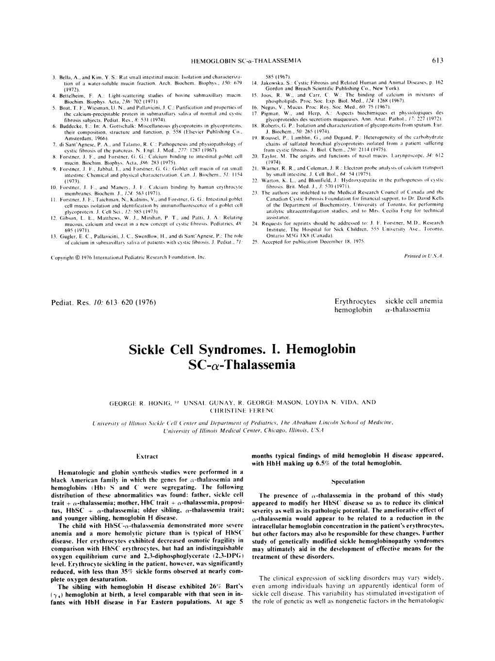 Sickle Cell Syndromes. I. Hemoglobin SC-A-Thalassemia