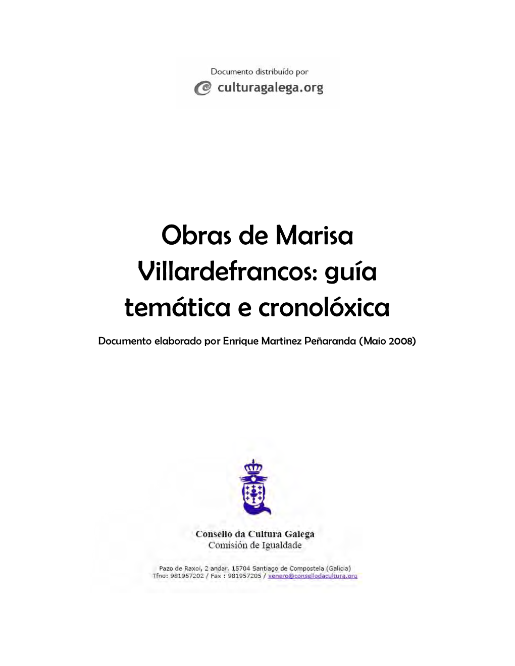 Obras De Marisa Villardefrancos: Guía Temática E Cronolóxica