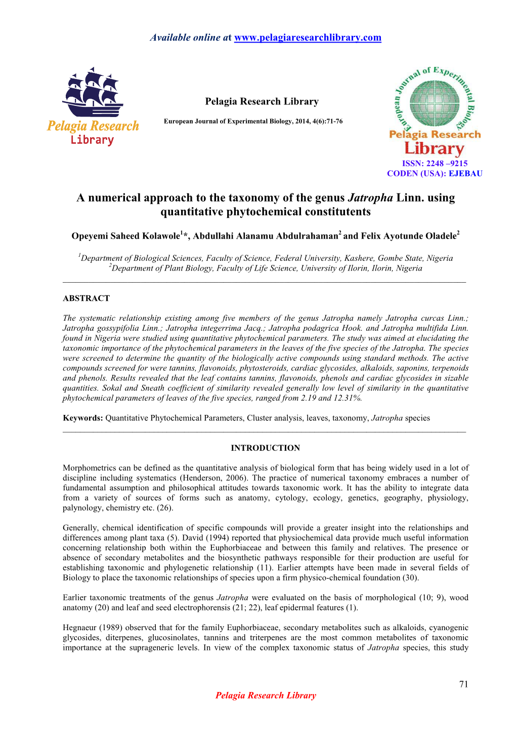 A Numerical Approach to the Taxonomy of the Genus Jatropha Linn. Using Quantitative Phytochemical Constitutents