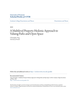 A Multilevel Property Hedonic Approach to Valuing Parks and Open Space Christopher Treg University of Vermont