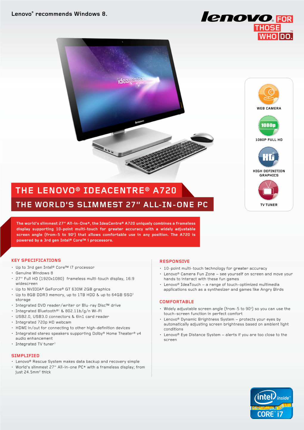 The Lenovo® Ideacentre® A720